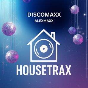 AlexMaxx – Discomaxx
