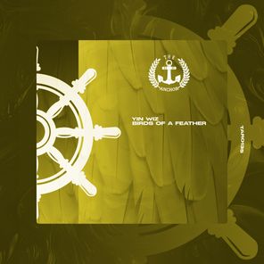 Yin Wiz – Birds of a Feather