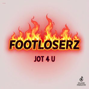 FootLoserz – Jot 4 U