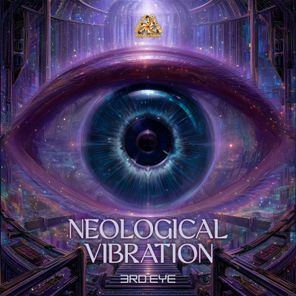 Neological Vibration – 3rd Eye