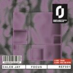 Caleb Jay – Focus