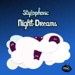 Stylophonic – Night Dreams EP