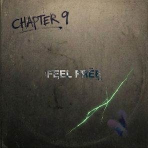 Chapter 9 – Feel Free