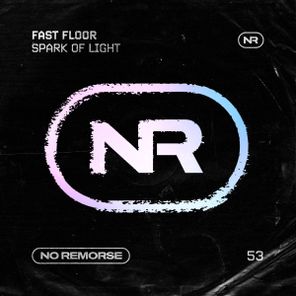 Fast Floor – Spark Of Light