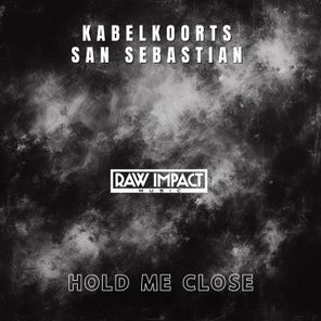 San Sebastian, Kabelkoorts – Hold Me Close