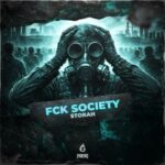 Storah – FCK SOCIETY