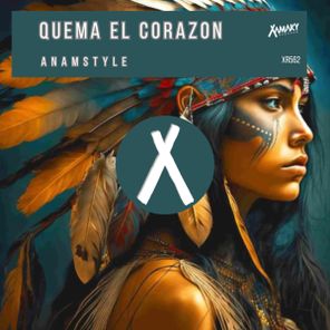 AnAmStyle – Quema El Corazon