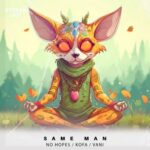 No Hopes, KOFA – Same Man