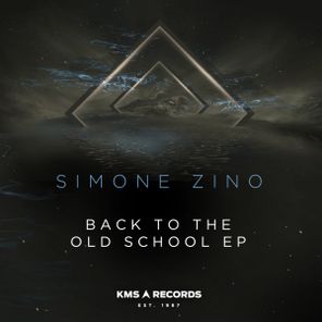 Simone Zino – Back To The Old School EP