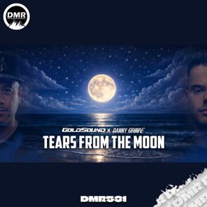 Goldsound, DANNY GRØØVE (H) – Tears From The Moon