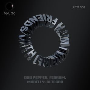 Morelly, Dub Pepper – Dub Pepper With Friends