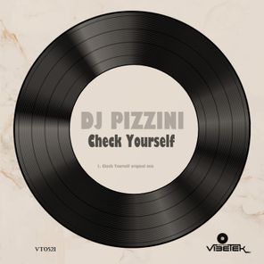 DJ PIZZINI – Check Yourself