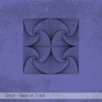 Omun – Back on Track