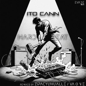 Zipacyuhualle, Ito Cann – Hard Beat