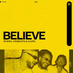 Rivera, Crabeats – Believe