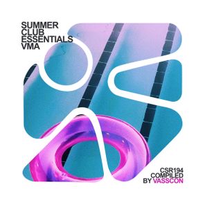 Unreal, Papfay – SUMMER CLUB ESSENTIALS VMA – Compiled by Vasscon