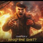 Chapter V – WHAT THE SHIT