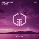 Sergey Muzarks – Echoes