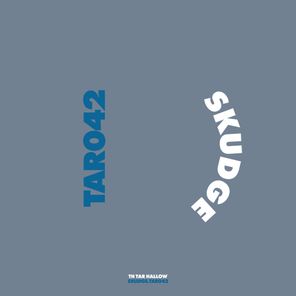 Skudge – Tar 42