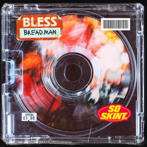 Bread.Man – Bless