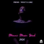 Primo – What Ya Like