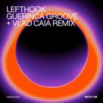 Vlad Caia, Lefthook – Guernica Groove