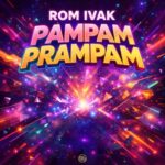 Rom Ivak – Pampam Prampam