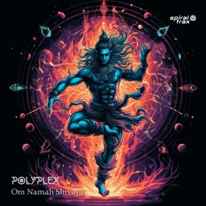 Polyplex – Om Namah Shivaya