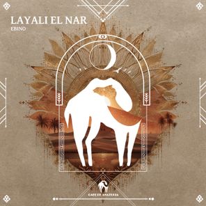 Cafe De Anatolia, Ebino – Layali El Nar