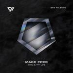 Make Free - This Is My Life 3 Make Free – This Is My Life