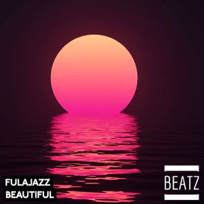 FulaJazz – Beautiful