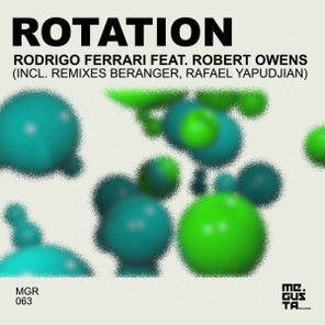Robert Owens, Rafael Yapudjian – Rotation