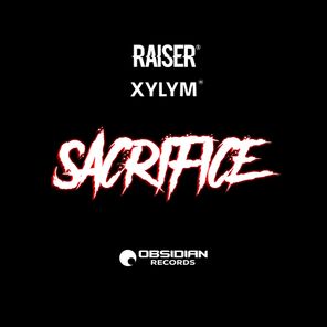 Raiser, XYLYM – Sacrifice