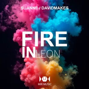 Suanne, DAVIDMAKES – Fire in Leon