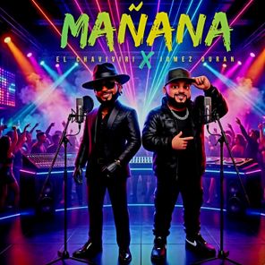 Jumez Duran, El Chaviviri – Mañana (Discoteca Version)