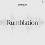SIMINOR – Rumblation