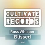 Ross Whisper – Blissed