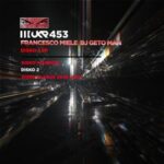 Francesco Miele, DJ Geto Man – Disko 1 EP