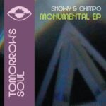Chimpo, Snowy – Monumental EP