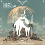 Cafe De Anatolia, Ritual Frequencies – Are We Dreaming