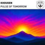 Khougen – Pulse of Tomorrow
