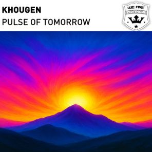 Khougen – Pulse of Tomorrow