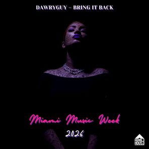 Dawryguy – Bring It Back