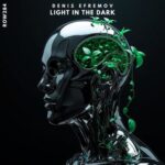 Denis Efremov – Light in the Dark