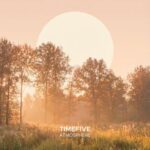 Timefive – Atmosphere