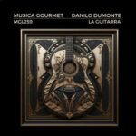 Danilo Dumonte – La Guitarra