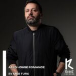 Moe Turk – Afro House Romance By Moe Turk