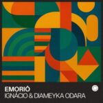Ignacio (BR), Diameyka Odara – Emoriô