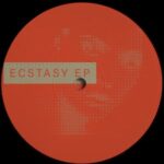 Steal Tapes – Ecstasy EP