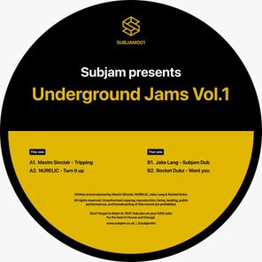 Rocket Dubz, Maxim Sinclair – Subjam Presents – Underground Jams Vol 1